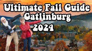 Gatlinburg Tennessee: Ultimate Fall Destination Guide 2024