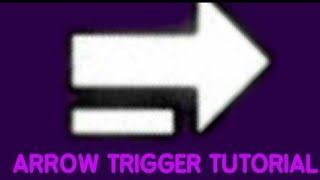 How to use the Arrow Trigger in Gdps Editor Subzero