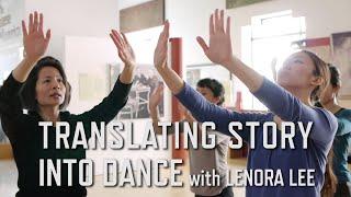 Translating Story Into Dance with Lenora Lee | KQED Arts