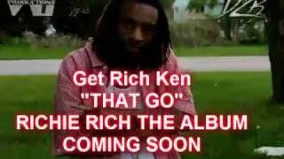 Get Rich Ken - Richie Rich (2011) - That Go