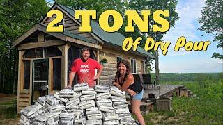 Our Epic Dry Pour Concrete Project: Solving Real Life Problems At The Off Grid Cabin.