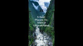 5 Best Places To Visit In Uttarakhand I Best Places In Uttarakhand #shorts #shortvideo #videoviral