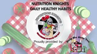 Nutrition Knights Healthy Habits Presentation 2023