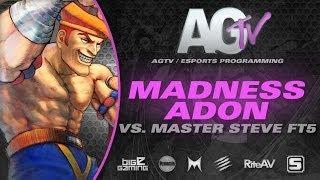 AGTV NJFGC - Madness vs. Master Steve FT5