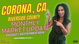 Housing Market Update for Corona, California, Riverside County | Inland Empire Real Estate - Corona