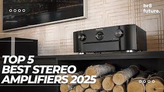 Best Stereo Amplifiers 2025  Who Is The NEW #1?