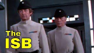 The Imperial Security Bureau Explained