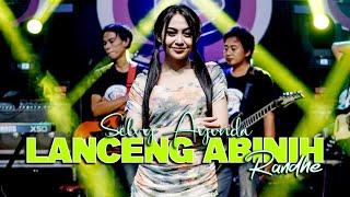 Selvi Ayunda - Lanceng Abini Randhe I New RGS [Official Live Music]