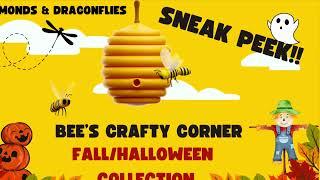 SNEAK PEEK!!! BEE’S CRAFTY CORNER FALL/HALLOWEEN COLLECTION!!!