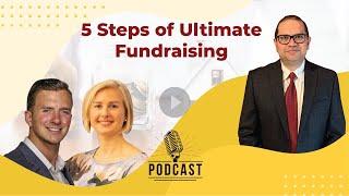 5 Steps Of Ultimate Fundraising with Dylan Marma and Ekaterina Stepanova by Prashant Kumar