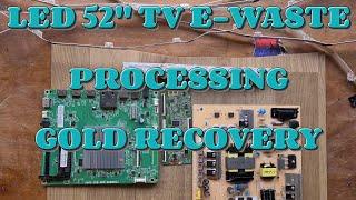 LED 52" TV E-WASTE PROCESSING GOLD RECOVERY, Retro