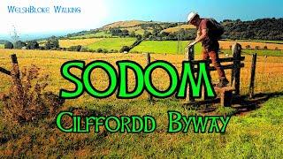 Welshbloke Walking. Cliffordd Sodom. Discovering Hidden Byways and Ancient Paths: A Scenic Adventure