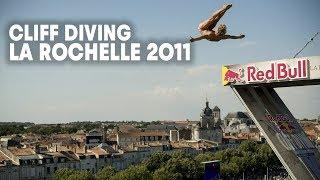 La Rochelle - Red Bull Cliff Diving World Series 2011