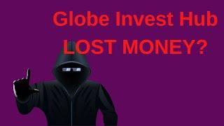 Globe Invest Hub Review -  Trustable Broker or Another Scam?