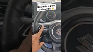 2024 Maruti Suzuki Baleno Delta CNG short review | Auto Quest