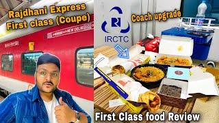 Rajdhani Express First class Upgraded || Order Delicious Food at your Seat || Indian Railways 2021