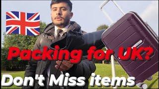 Packing For UK | Which items you should bring? | International Students Must Watch