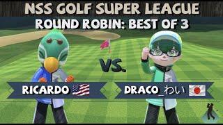 NSS Super League Match: Ricardo vs. Draco_wai