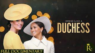 Dress Like a Duchess (2024)