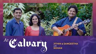 AT CALVARY | JITHIN & SANGEETHA