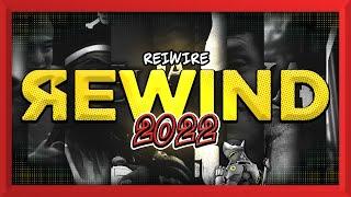 BEST OF REIWIRE 2022 COMPILATION