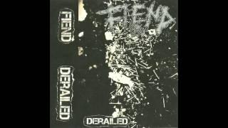 Fiend - Derailed EP FULL (2014 - Grindcore)