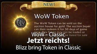 WoW Classic - JETZT REICHTS!!! Blizzard bringt Token in Classic