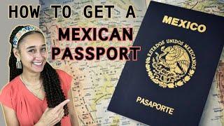 Dual Citizenship | How to Get a Mexican Passport