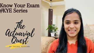 KYE Series- CS1 | Know Your Exams- IFoA/IAI | The Actuarial Quest By Anchal Narwani