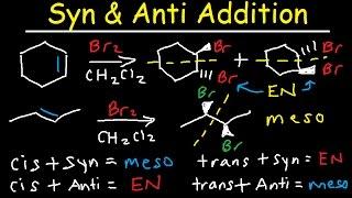 Syn and Anti Addition - Enantiomers, Meso Compounds, Constitutional Isomers & Diastereomers