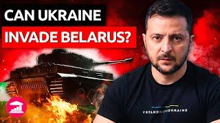 Why Invading Belarus Could Be Ukraine’s Next Step @VisualPolitikEN