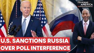 With Sanctions & Charges, US Accuses Russia of Influencing the 2024 Election | Firstpost America