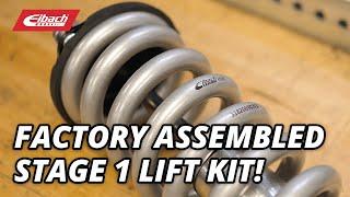 NEW! Factory Assembled Eibach Stage 1 Lift Kit