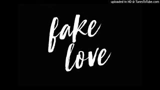 MbFury -Fake love ft blinqxboy