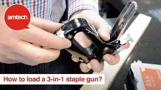 How To Load An Amtech 3-in-1 Staple Gun