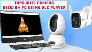 How to view & save Tapo camera live stream on PC/Laptop VLC Player through RTSP stream