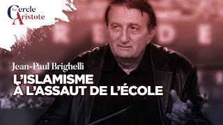 L'école face à l'offensive islamiste I Jean-Paul Brighelli