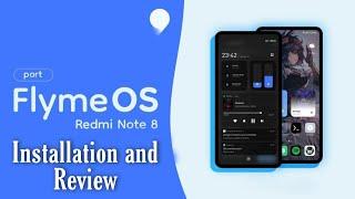 Flyme OS 9 Installation and Review on Redmi Note 8 | Xiaomi | Mi | Redmi | Miui 13 | Android 11