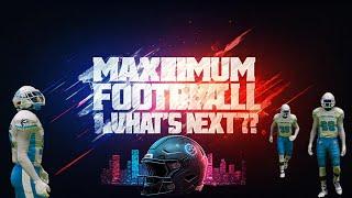 Maximum Football What's Next? Future Of It? Pros And Cons, Current Stage, Issues And More