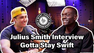 From Jacksonville to LA: Julius Swift Smith's Hilarious Journey & Swift Wisdom Revealed!