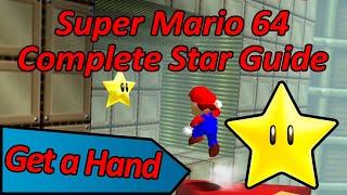 Get a Hand - Super Mario 64 Complete Star Guide