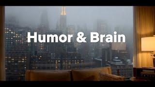 Why Do Our Brains Reward Us for Humor?