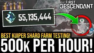 500k KUIPER SHARDS per HOUR Farm TEST! - Best Kuiper / XP / Module Farm - The First Descendant Guide