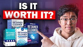 I Tried 4 Highly Rated Denture and Retainer Cleaners From Amazon (Retainer Cleaner Reviews)