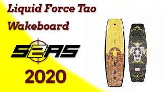 Liquid Force Tao Wakeboard Review with S2AS