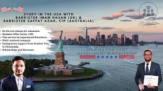 Study in THE USA with Barrister Imam Hasan & Barrister Saffat Azad, CIP