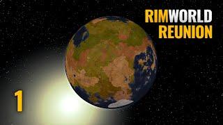 🫂 RimWorld: REUNION - Ep 1 | Gameplay Español