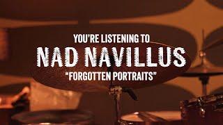 Nad Navillus "Forgotten Portraits" (Official Video)