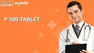 P 500 Tablet in english  www.dawaadost.com