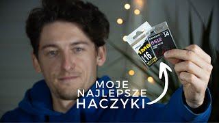 Moje najlepsze haczyki do feedera
